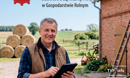 Zdjęcie do VII Og&oacute;lnopolski Konkurs Testowy z Zakresu Bezpiecznej Pracy w Gospodarstwie Rolnym pod hasłem &bdquo;Rola rolnika, by upadku unikał&rdquo; rozpoczęty!
