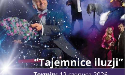 Zdjęcie do  &bdquo;Tajemnice Iluzji&rdquo;&ndash; zapraszamy dzieci i młodzież
